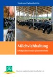 Trendreport Spitzenbetriebe 2010: Milchviehhaltung