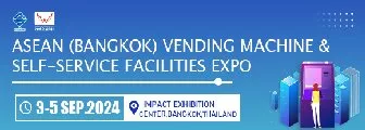 Asian (Bankok) Vending & Self-Service Facilitiess Expo 2024