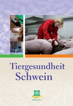 Tiergesundheit Schwein (DLG-Verlag)